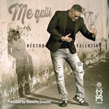 Album Hector Valentin: Me Quite