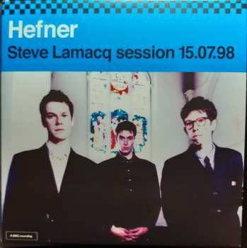 Album Hefner: Steve Lamacq Session 15.07.98