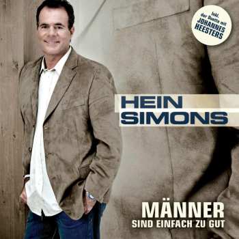 Album Hein Simons: Männer Sind Einfach Zu Gut