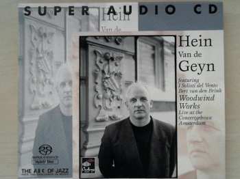 SACD Hein Van de Geyn: Woodwind Works 380716