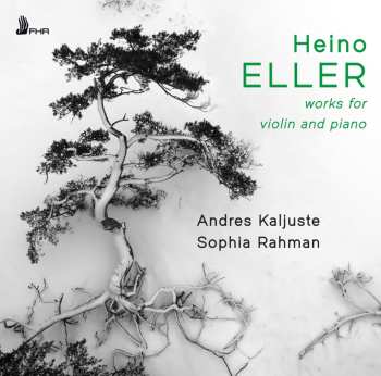 CD Heino Eller: Works For Violin Ad Piano 620368