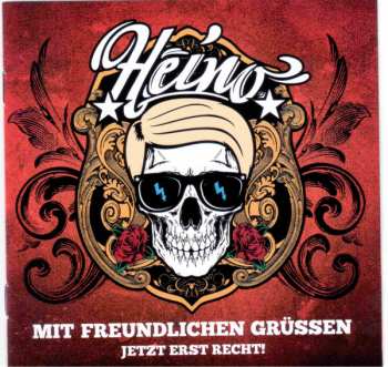 CD Heino: Mit Freundlichen Grüssen (Jetzt Erst Recht!) 191746