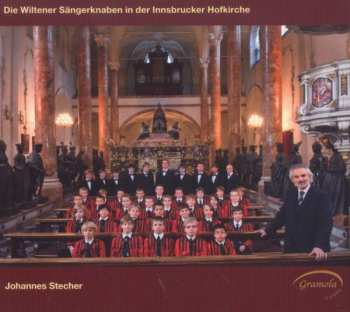 Heinrich Isaac: Wiltener Sängerknaben In Der Innsbrucker Hofkirche