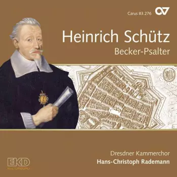 Heinrich Schütz: Becker-Psalter