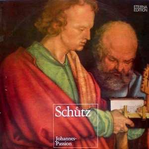 Album Heinrich Schütz: Johannes-Passion