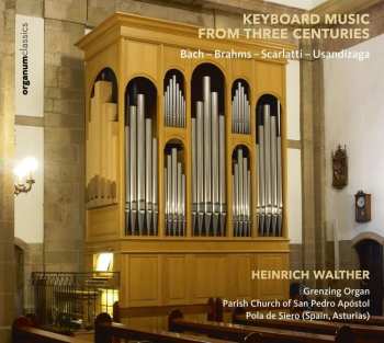 Album Heinrich Walther: Keybord Music From Three Centuries