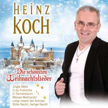 Album Heinz Koch: Die Schönsten Weihnachtslieder