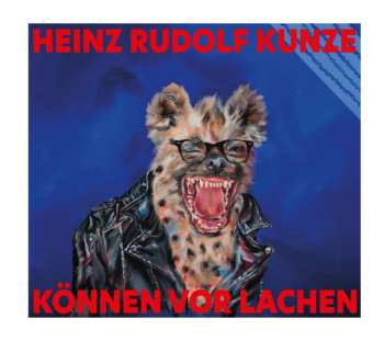 CD Heinz Rudolf Kunze: Können Vor Lachen 497346