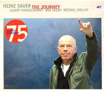 Heinz Sauer: The Journey