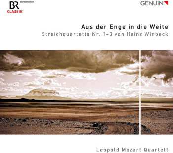 Heinz Winbeck: Aus Der Enge In Die Weite (Streichquartette Nr. 1–3)