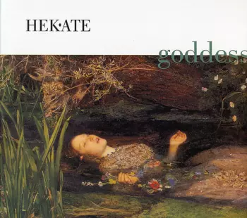 Hekate: Goddess