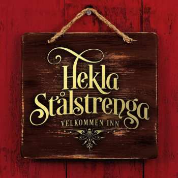 CD Hekla Stålstrenga: Velkommen Inn 468718