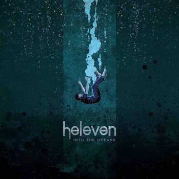 Album Heleven: Into the Oceans