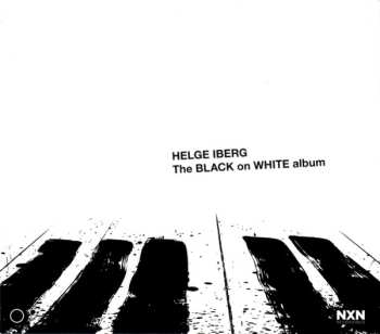 Helge Iberg: The Black On White Album