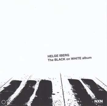 CD Helge Iberg: The Black On White Album 600298