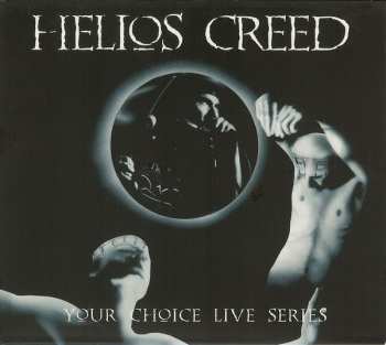 Album Helios Creed: Your Choice Live Series