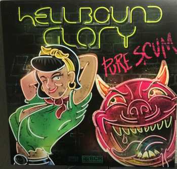 Album Hellbound Glory: Pure Scum