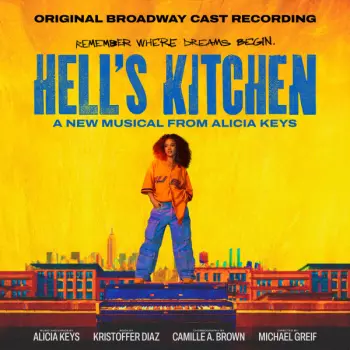 Hell's Kitchen - Original Broadway Cast: Hell's Kitchen - A New Musical from Alicia Keys