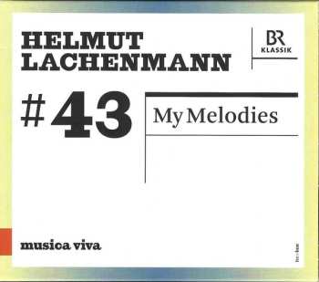 Album Helmut Lachenmann: My Melodies