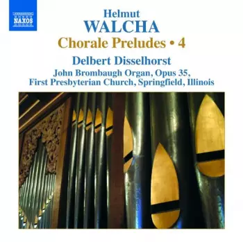 Choral Preludes・4 = コラール前奏曲集 第4集