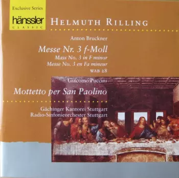 Messe Nr. 3 F-Moll / Mottetto Per San Paolino