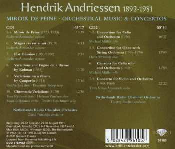 2CD Hendrik Andriessen: Miroir de Peine, Orchestral Music & Concertos 613330