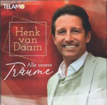 Album Henk van Daam: Alle Unsere Träume