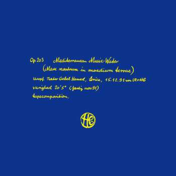 Henning Christiansen: Mediterranean Music-Water