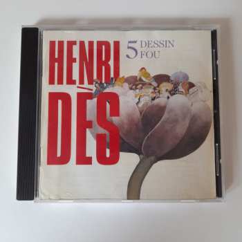 Album Henri Des: 5 - Dessin Fou