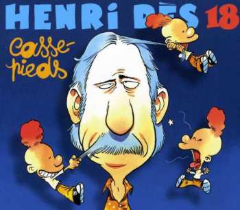 CD Henri Des: Casse-Pieds LTD 576202