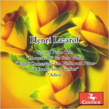 Album Henri Lazaroff: Klaviertrio Nr.2