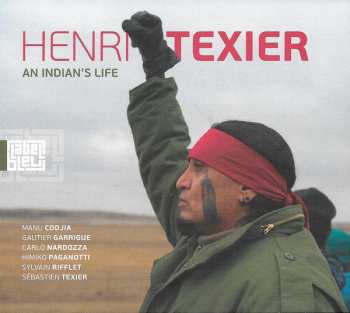 CD Henri Texier: An Indian's Life 568005