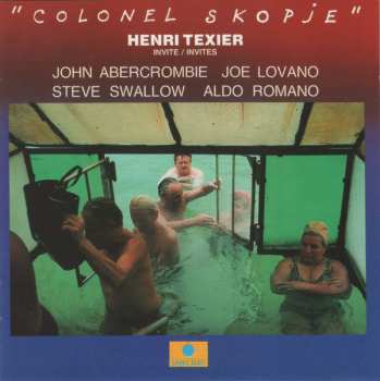 Album Henri Texier: Colonel Skopje