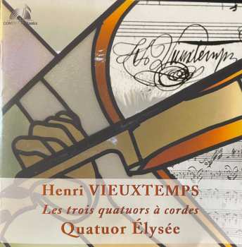 Album Henri Vieuxtemps: Streichquartette Nr.1-3