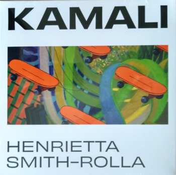 Album Henrietta Smith-Rolla: Kamali