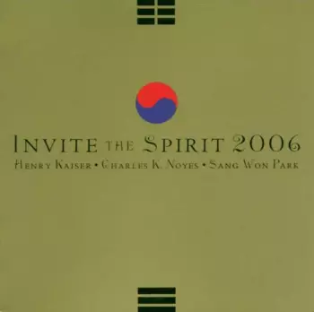 Invite The Spirit 2006