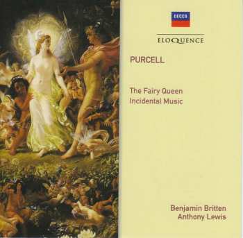 Album Benjamin Britten: The Fairy Queen • Incidental Music