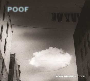 LP Henry Threadgill's Zooid: Poof 110200