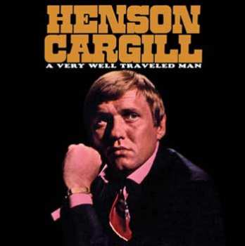 Album Henson Cargill: A Very Well Travelled Man: The Best Of The Monument Years 1967-1970