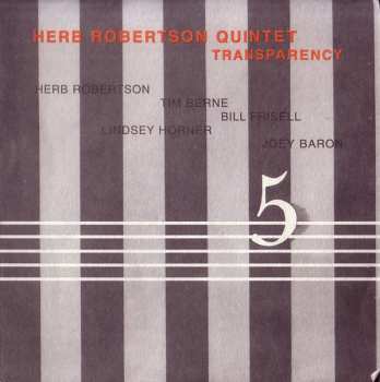 CD Herb Robertson Quintet: Transparency 550867