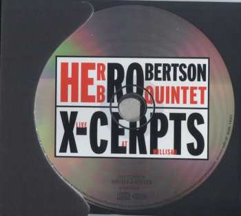 CD Herb Robertson Quintet: X-Cerpts - Live At Willisau 549154