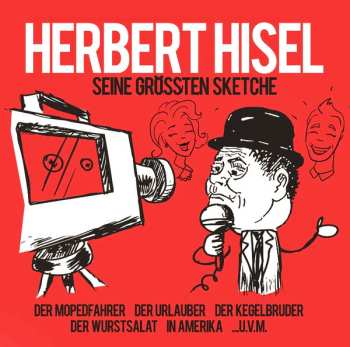 Album Herbert Hisel: Seine Größten Sketche