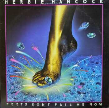 Album Herbie Hancock: Feets Don't Fail Me Now