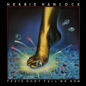 CD Herbie Hancock: Feets Don't Fail Me Now 661192