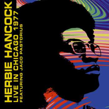 CD Herbie Hancock: Live In Chicago '77 552244