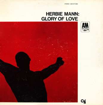 Herbie Mann: Glory Of Love