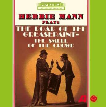 CD Herbie Mann: The Roar Of The Greasepaint- The Smell Of The Crowd 48178