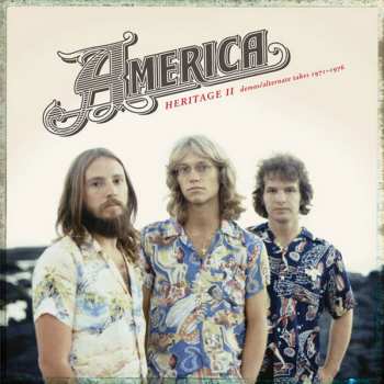 CD America: Heritage II: Demos/Alternate Takes 1971-1976 15947