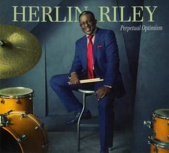 Album Herlin Riley: Perpetual Optimism