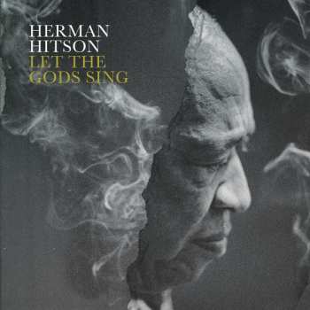 Album Herman Hitson: Let The Gods Sing